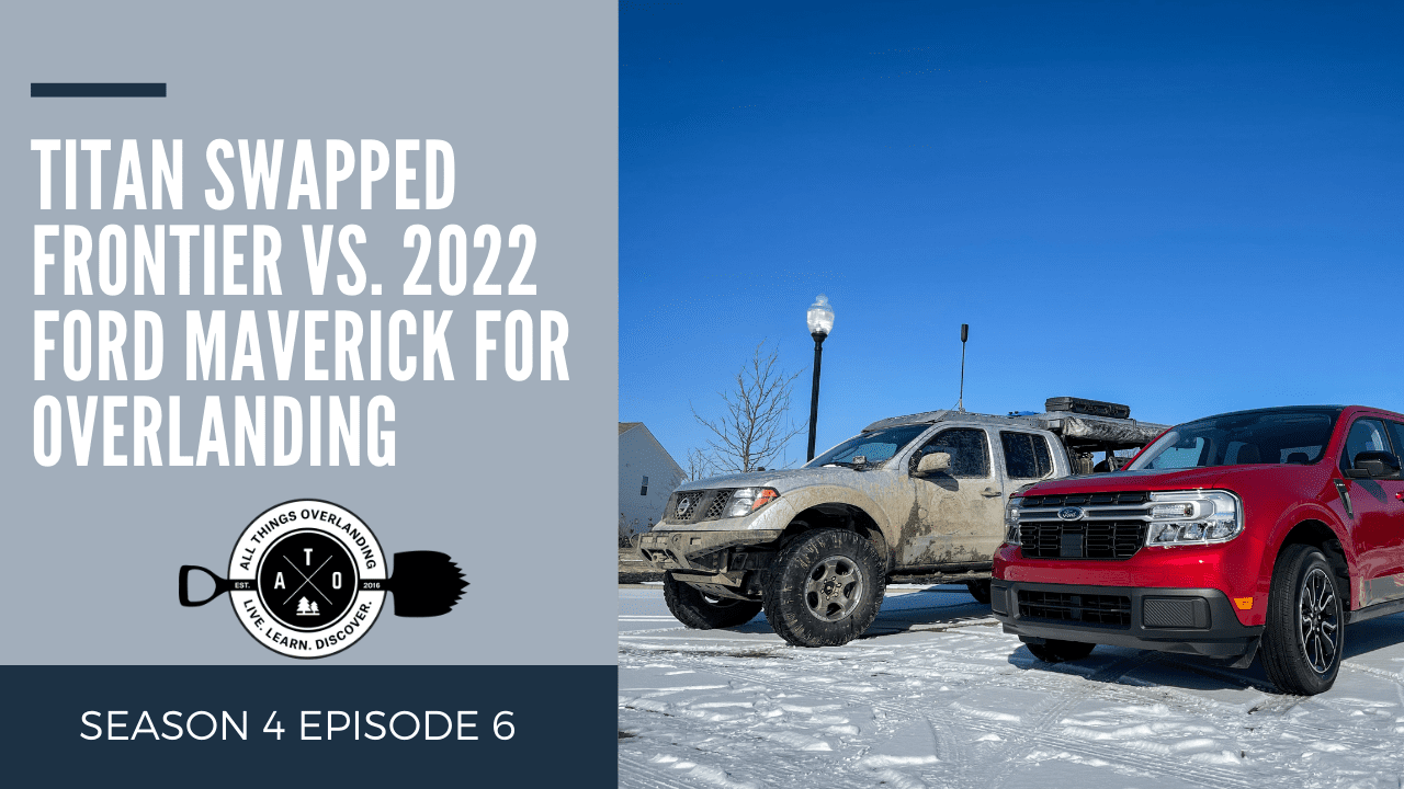 2022 Ford Maverick VS. Titan Swapped Nissan Frontier